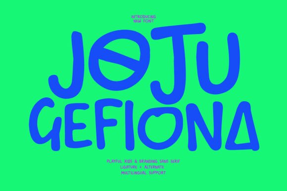 Joju Gefiona: The Playful Font for Joyful Branding