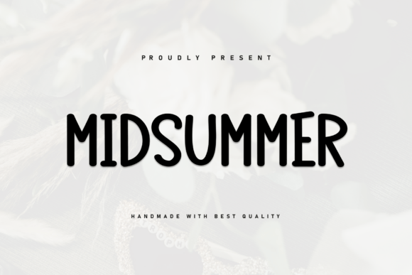 Midsummer Font: Capturing the Golden Hour in Your Designs