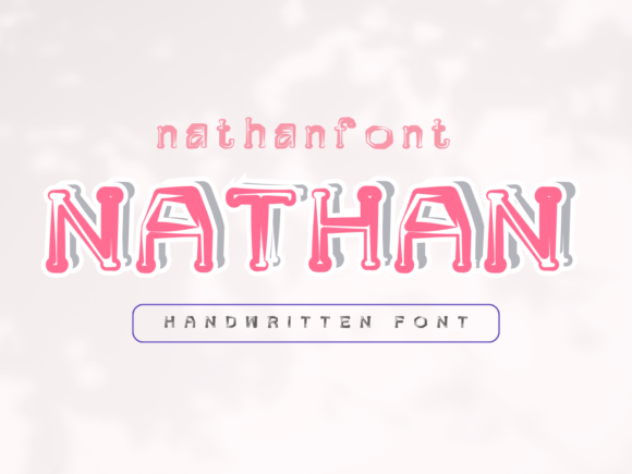 Nathan: A Font That Brings a Smile to Every Design