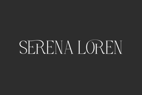 Serena Loren: The Typeface That Defines Modern Luxury