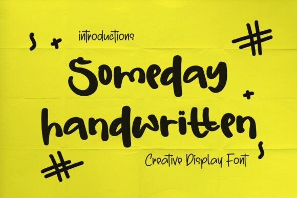 Someday Handwritten: The Cozy Font That Feels Like a Friend