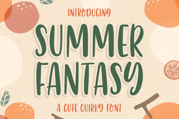 Summer Fantasy: A Playful Typeface for Your Warm-Weather Projects