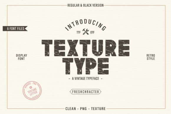 Texture Type: The Grunge Font That Adds Instant Character